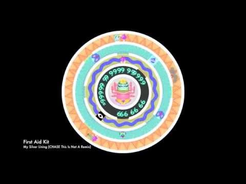 First Aid Kit - My Silver Lining (CHASE This Is Not A Remix)