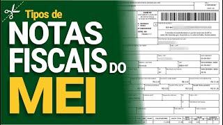 [Corte] TIPOS DE NOTAS FISCAIS DO MEI