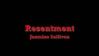 Jazmine Sullivan-Resentment