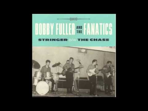 Bobby Fuller & The Fanatics - The Chase