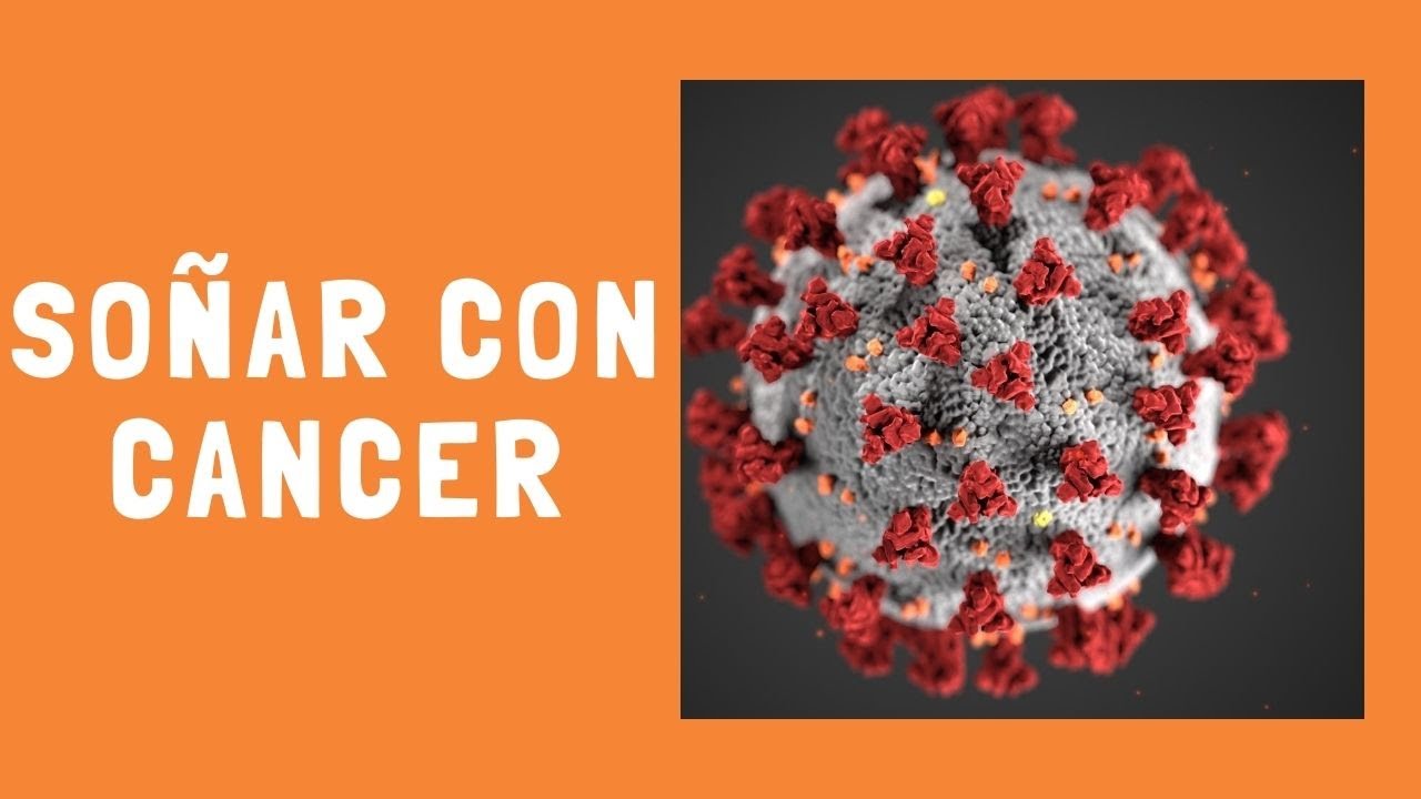 Watch Que Significa Sonar Con Cancer Now Que Significa Sonar Con Cancer