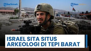 Israel Lakukan Penyitaan Terbesar 450 Hektar Situs Arkeologi Sebastia di Tepi Barat Sebastia