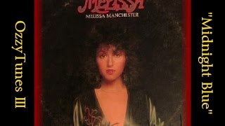 &quot;1975&quot; &quot;Midnight Blue&quot;, Melissa Manchester (Classic Vinyl Cut)