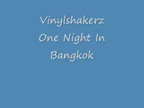 Vinylshakerz - One Night In Bangkok - Techno HQ Sound