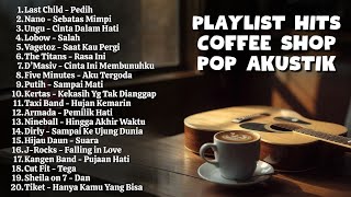 Download lagu LAGU AKUSTIK COFFEE SHOP POP 2000-AN INDONESIA PALING HITS & POPULER | Playlist Full Album Pagi Hari mp3