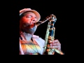 GOIN' IN CIRCLES - Kirk Whalum