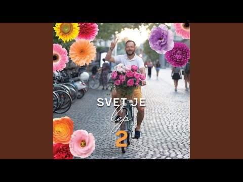Lep je svet (feat. Eva Beus)