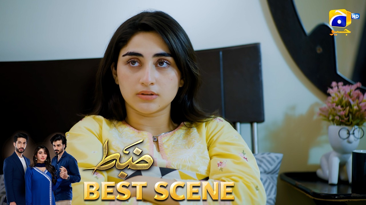 Zabt Episode 27 | 𝐁𝐞𝐬𝐭 𝐒𝐜𝐞𝐧𝐞 𝟎𝟒 | Sachal Afzal - Zoha Tauqeer - Daniyal Khan | HAR PAL GEO