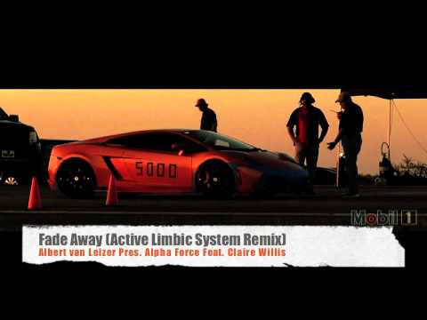 Albert Van Leizer Pres. Alpha Force Feat Claire Willis - Fade Away (Active Limbic System  Remix)