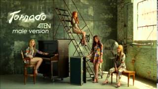 4TEN - Tornado (male version)