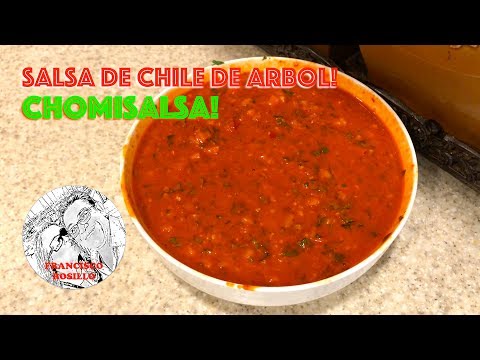 Salsa de Chile de Arbol - Como hacer Salsa de Chile de Arbol - Chomisalsa