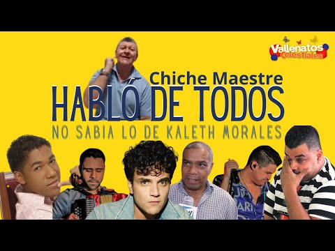 Hice lo de Kaleth Morales/ Chiche Maestre/ Vallenatos Celestiales