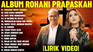 Download lagu Lagu Rohani Prapaskah Victor Hutabarat & Putri Siagian Terbaik (Lirik Video) || Lagu Rohani Terbaru mp3 Download lagu Lagu Rohani Prapaskah Victor Hutabarat & Putri Siagian Terbaik (Lirik Video) || Lagu Rohani Terbaru mp3