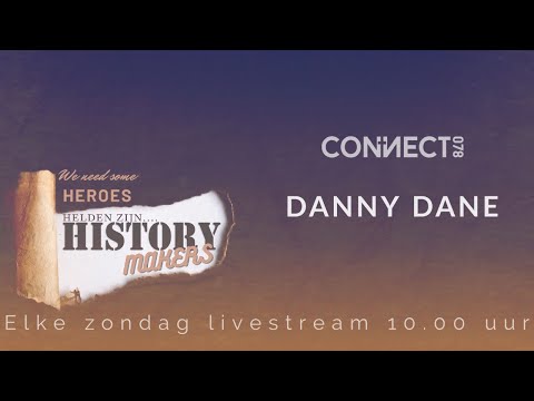 Danny Dane | We need some heroes | Helden zijn history makers |11 april 2021