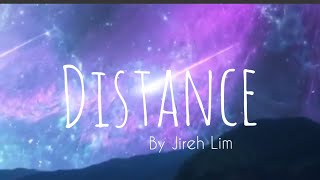 Distance By Jireh Lim