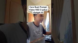 Download lagu Cara Bikin Prompt Video veo 3 pakai chatgpt cocok untuk pemula #ai #aivideo #veo3 #feedshorts mp3