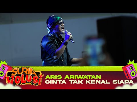 Aris Ariwatan - Cinta Tak Kenal Siapa (LIVE) | KONSERT SURIAVOLUSI (The Curve)