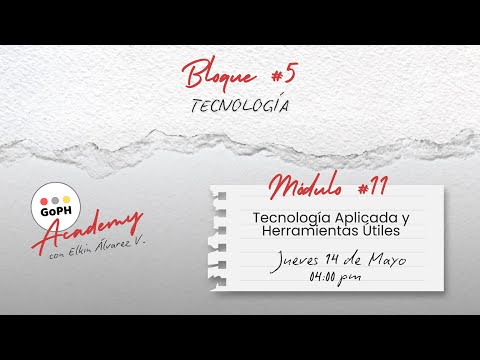 11. Tecnología Aplicada y Herramientas Útiles para Consejeros de PH