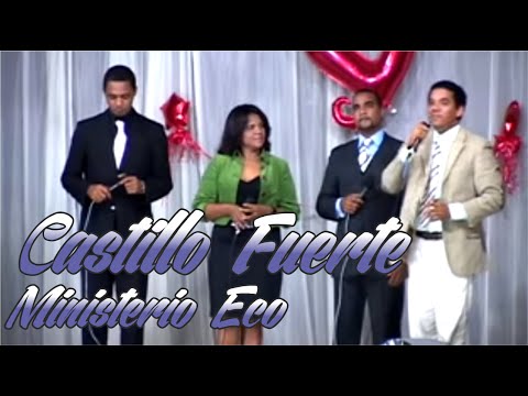 Castillo Fuerte - Ministerio ECO