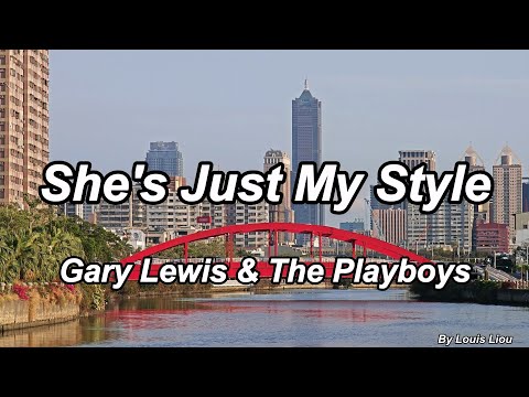 Gary Lewis & The Playboys - She's Just My Style(Lyrics) 4K