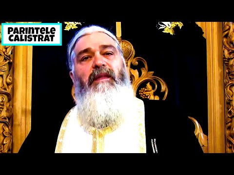 Să respecţi aceste lucruri ca să ai bine şi să te mântuieşti ! - Parintele Calistrat