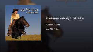 The Horse Nobody Could Ride