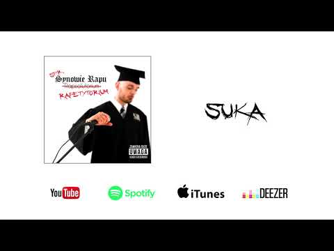 04. SPR/Synowie Rapu „Suka” | prod. GlonBeatz | 2019
