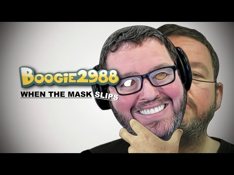 Boogie2988 - When the Mask Slips