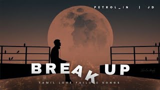 Download lagu Tamil Love failure songs | Tamil Breakup songs | Heart break tamil hits 💔 | Tamil sad love songs mp3