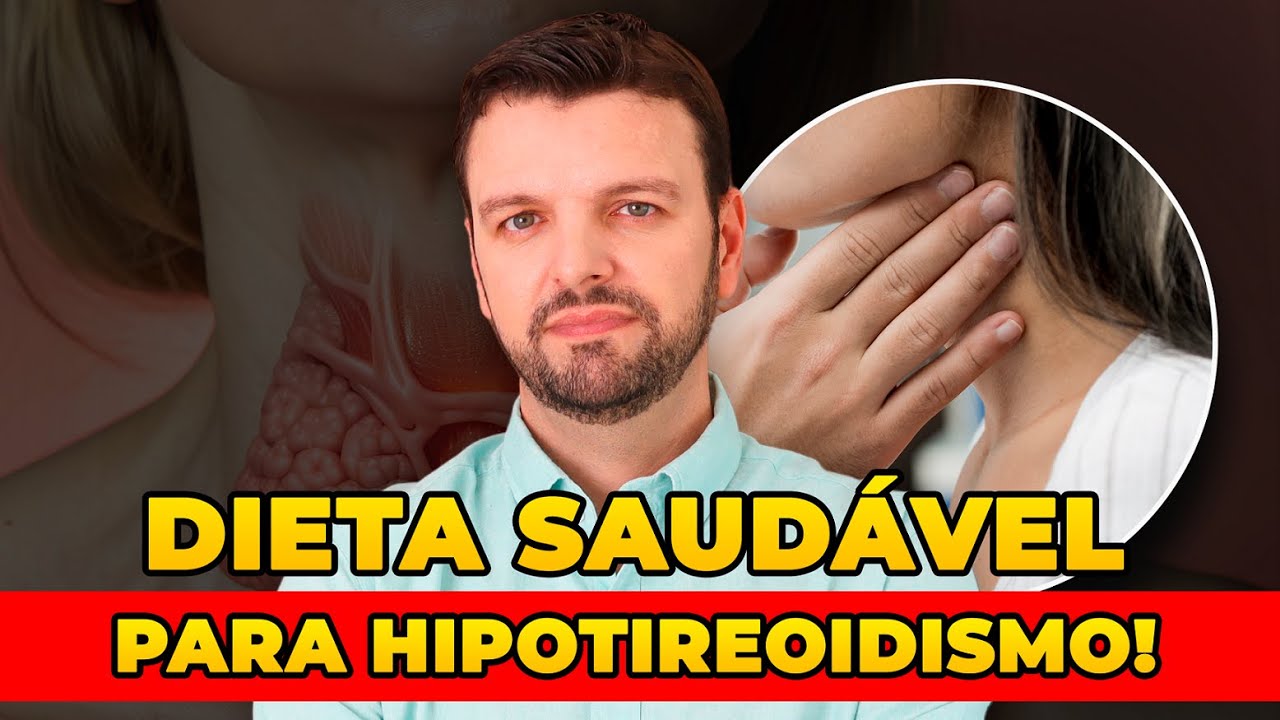 Alimentos Essenciais para Quem Tem Hipotireoidismo