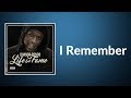 Quando Rondo - I Remember feat  Lil Baby  (Lyrics)