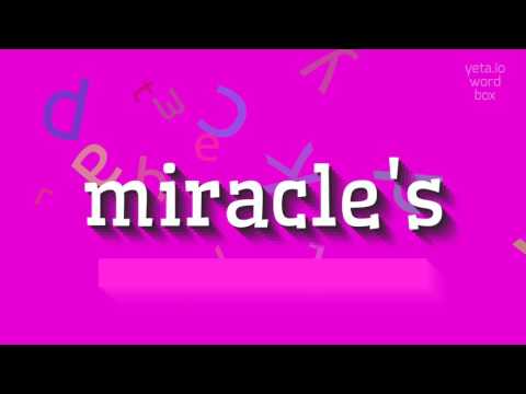 HOW TO PRONOUNCE MIRACLE'S? #miracle's