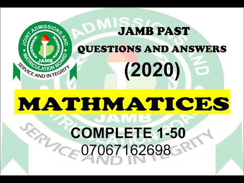JAMB 2021 MATHEMATICS PREP JAMB 2020 MATHEMATICS PAST QUESTIONS AND ANSWERS