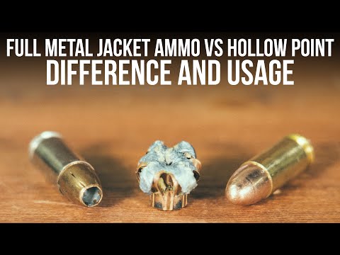 Full Metal Jacket Ammo Vs Hollow Point - Difference And Usage