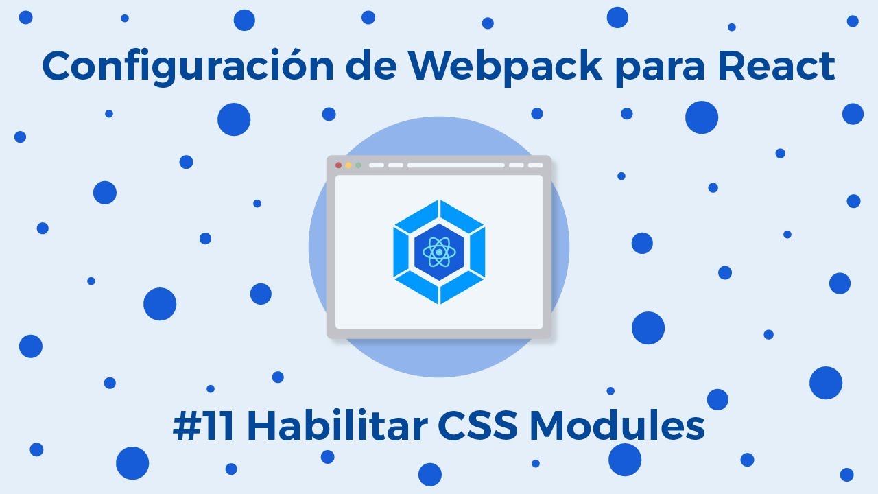 Configuración de Webpack para React - 10. Habilitar PostCSS