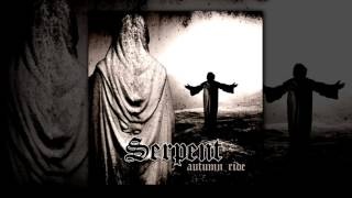 Serpent - Autumn Ride (1997) [FULL]