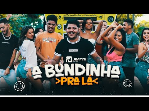 A Bundinha Pra Lá A Bundinha Pra Cá - Jeffim Cantor (Clipe Oficial)