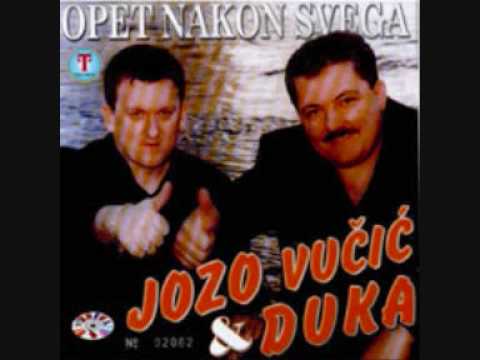Duka & Jozo Vucic Ja i moj kolega