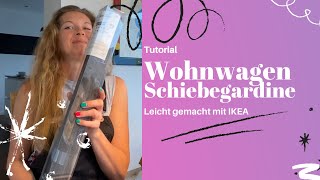 Wohnwagen Schiebegardinen Leicht gemacht mit IKEA
