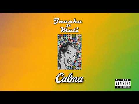 JUANKA ft MVK CALMA .Prod la cueva G Studio