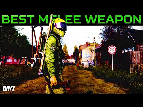 The BEST Melee Weapons in DayZ (Statistically)