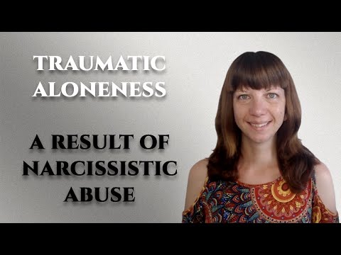 Traumatic aloneness