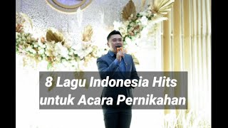 Download lagu Lagu Indonesia hits untuk pernikahan - Wajib catat mp3