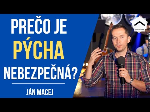 Prečo je pýcha nebezpečná | Ján Macej  | List Filipanom #2