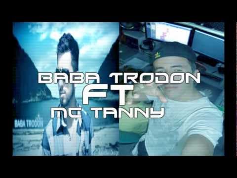 Baba Trodon ft Mc Tanny - Zemer 2012