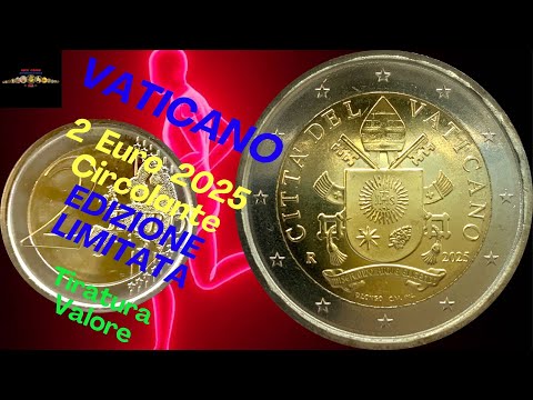 2 euro 2025 Vaticano Tiratura 33000 #numismatica #euro #2euro #monete #coins #numismatics #currency
