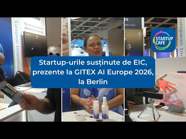VIDEO Câteva dintre startup-urile prezente la Pavilionul Consiliului European pentru Inovare (EIC) de la GITEX AI Europe 2026