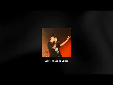 Léon - Miles de veces (Prod. By TheX Music)