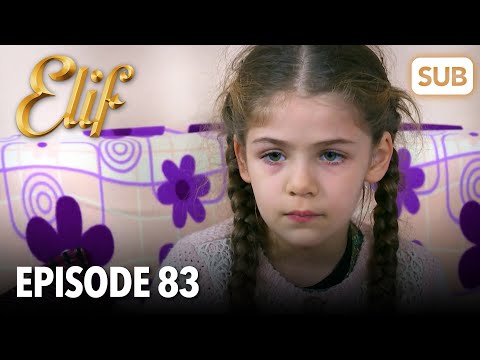 Elif Episode 83 | English Subtitle