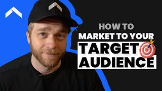 How To Market To Your Target Audience (3 KEY Tips From $100M+ Sales)